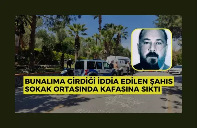 Bunalıma girdiği iddia edilen şahıs sokak ortasında kafasına sıktı